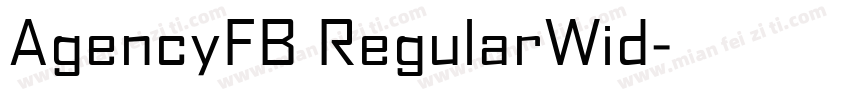 AgencyFB RegularWid字体转换